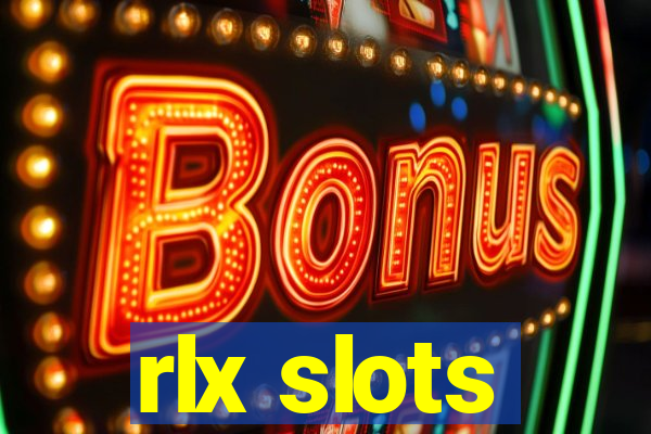 rlx slots